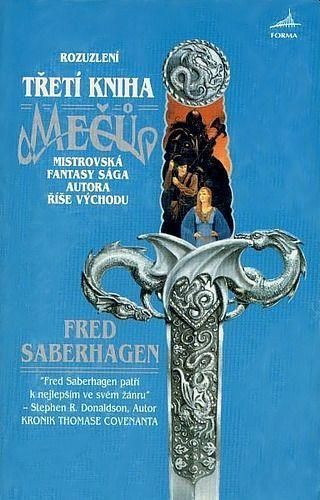 Fred Saberhagen Třetí kniha mečů