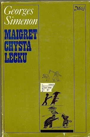 Georges Simenon Maigret chystá léčku / Maigret zuří