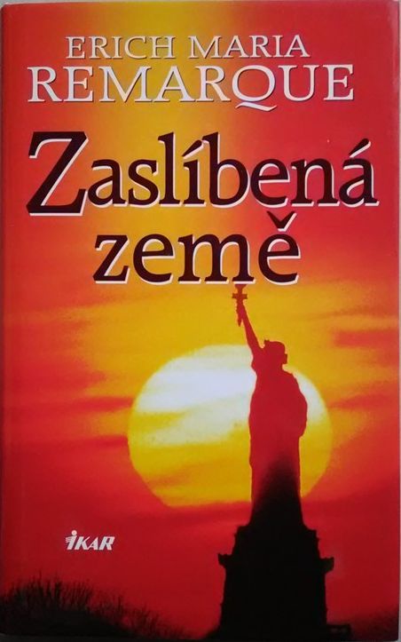 Erich Maria Remarque Zaslíbená země