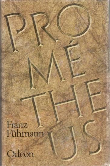 Franz Fühmann Prométheus