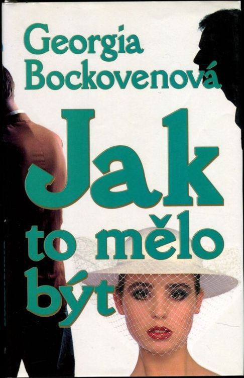 Georgia Bockoven Jak to mělo být