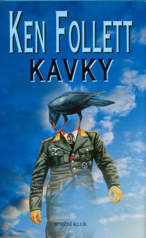 Ken Follett Kavky