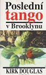 Kirk Douglas Poslední tango v Brooklynu