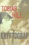 Tobias Hill Kryptograf 