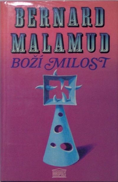 Bernard Malamud Boží milost