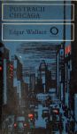 Edgar Wallace Postrach Chicaga.