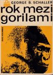 George B. Schaller Rok mezi gorilami 