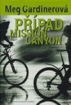 Meg Gardinerová Případ Mission Canyon 
