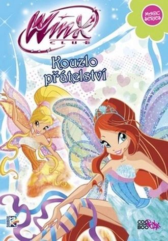 Winx Club - Kouzlo přátelství