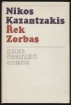 Nikos Kazantzakis Řek Zorbas 