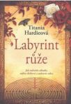 Titania Hardie Labyrint růže