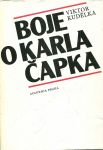 Viktor Kudělka Boje o Karla Čapka