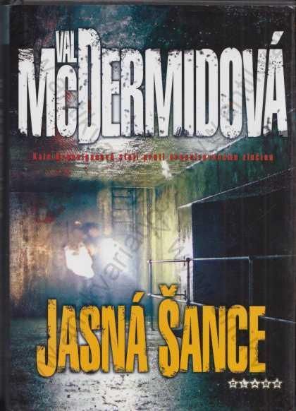 Val McDermidová Jasná šance