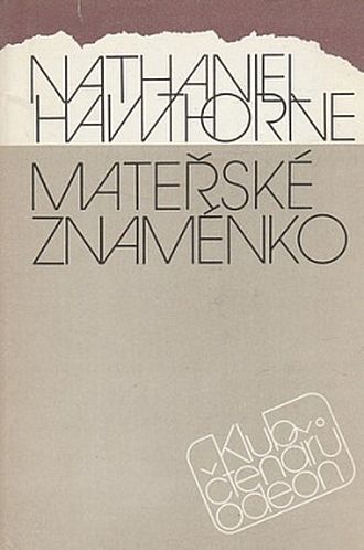 Nathaniel Hawthorne Mateřské znaménko