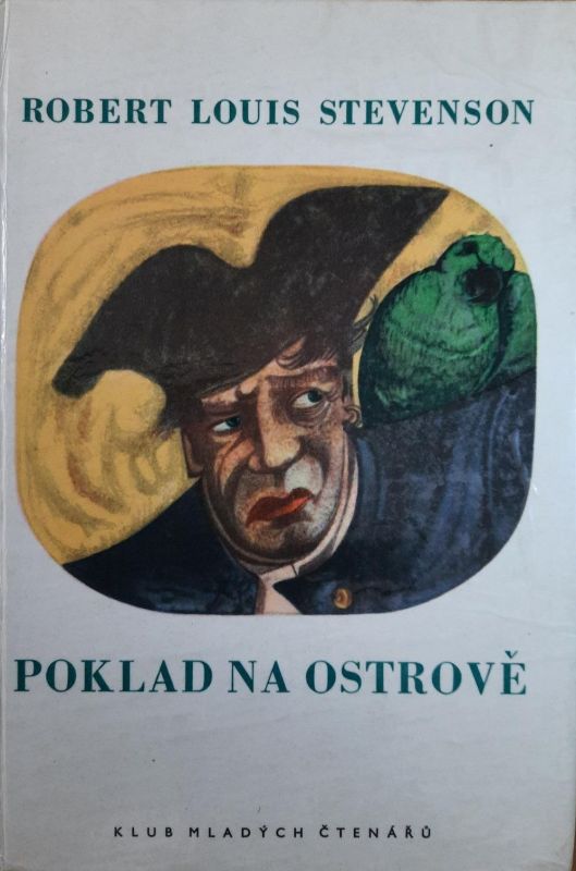 Robert Louis Stevenson Poklad na ostrově ilustrace František Tichý