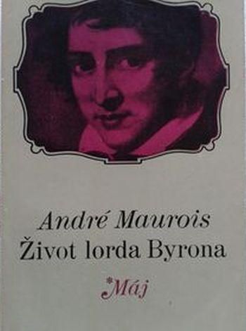André Maurois Život lorda Byrona