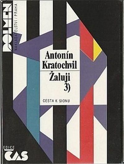 Antonín Kratochvíl Žaluji 3