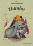 Disney Zlatá sbírka pohádek Dumbo NOVÁ
