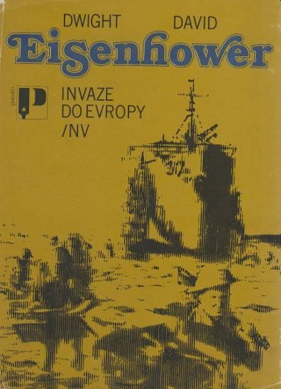 Dwight David Eisenhower Invaze do Evropy
