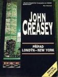 John Creasey Případ Londýn - New York 