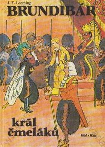 John Fishwick Leeming Brundibár, král čmeláků ilustrace Otakar Štáfl