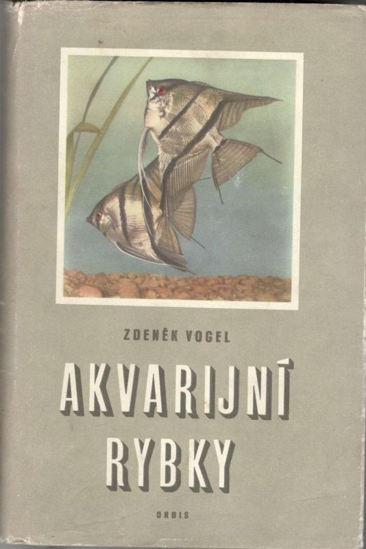 Zdeněk Vogel Akvarijní rybky
