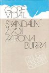 Gore Vidal Skandální život Aarona Burra