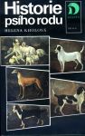 Helena Kholová Historie psího rodu 