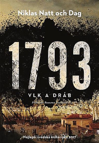Niklas Natt och Dag 1793: Vlk a dráb