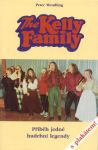  Peter Wendling Kelly Family - příběh jedné hudební legendy