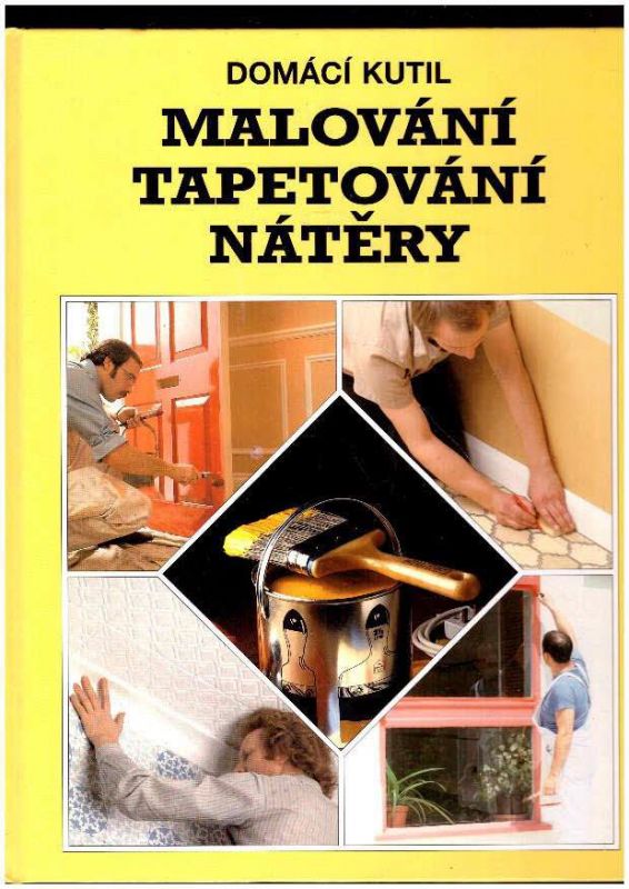 Malování - Tapetování - Nátěry