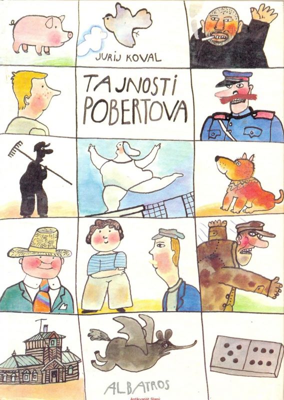Jurij Iosifovič Kovaľ Tajnosti Pobertova ilustrace Jiří Kalousek