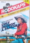 Ben Boeters Colt Dodson a panenka RODOKOPS 4/93