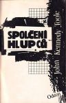 John Kennedy Toole Spolčení hlupců 