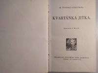 Marie Žďárská-Strejčková Kvartánka Jitka ilustrace F.Horník