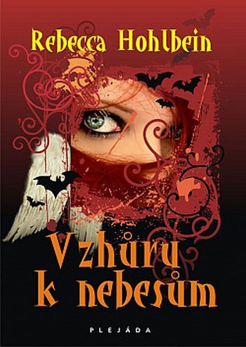 Rebecca Hohlbein Vzhůru k nebesům