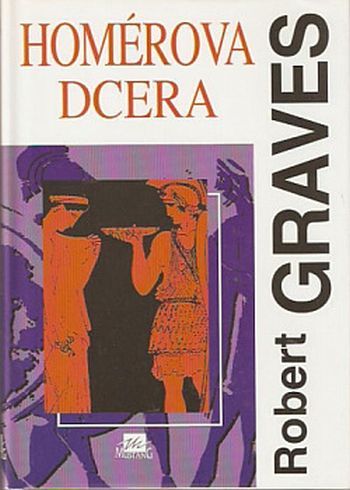 Robert Graves Homérova dcera