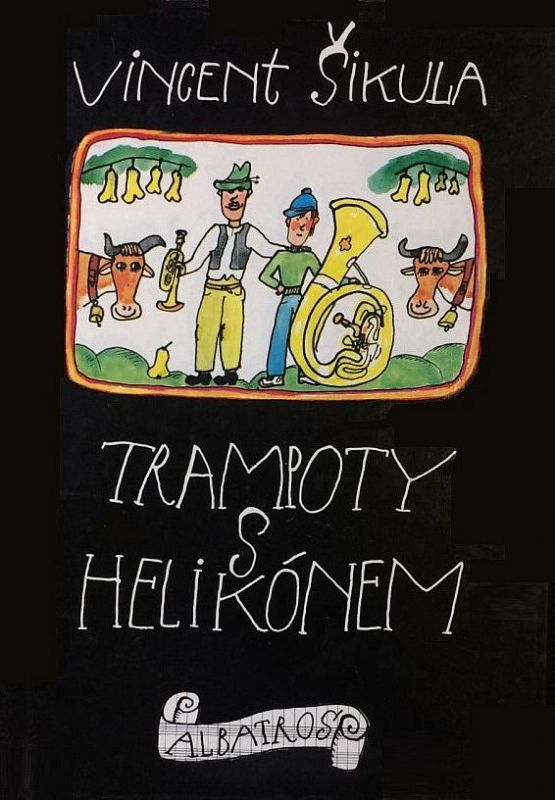 Vincent Šikula Trampoty s helikónem ilustrace Miloslav Jágr
