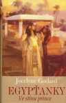 Jocelyne Godard Egypťanky - Ve stínu prince 