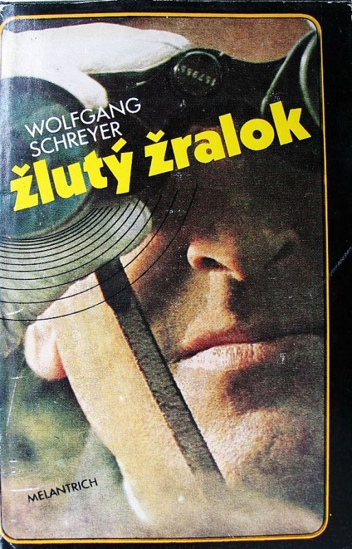 Wolfgang Schreyer Žlutý žralok