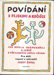 Josef Čapek Povídání o pejskovi a kočičce