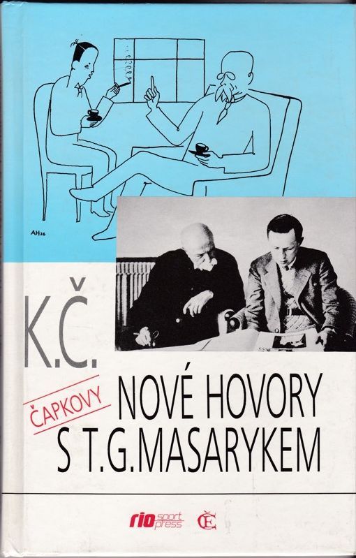 Karel Čapek Nové hovory s T. G. Masarykem