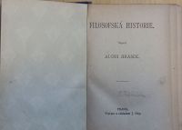 A. Jirásek Filosofská historie/A.V.Šmilovský Jehla-Krupař Kleofáš