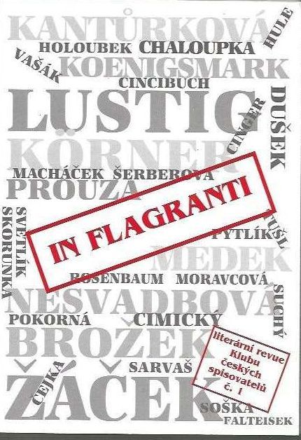 In flagranti (literární revue Klubu českých spisovatelů č. 1)