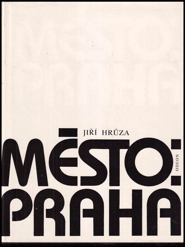 Jiří Hrůza Město Praha
