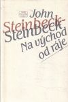 John Steinbeck Na východ od ráje 