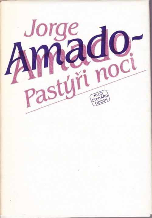 Jorge Amado Pastýři noci