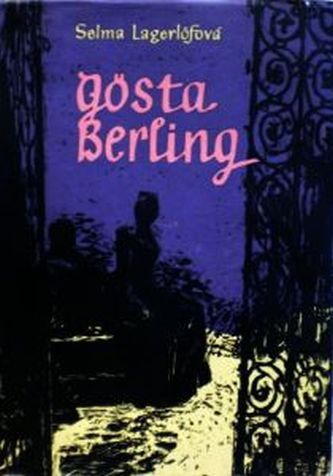 Selma Lagerlöf Gösta Berling ilustrace Břetislav Mencák