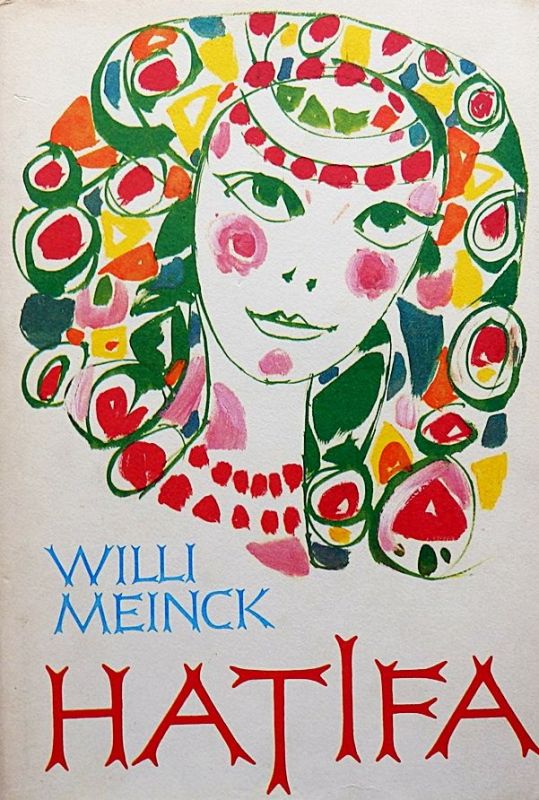 Willi Meinck Hatifa ilustrace Marie Vindišová