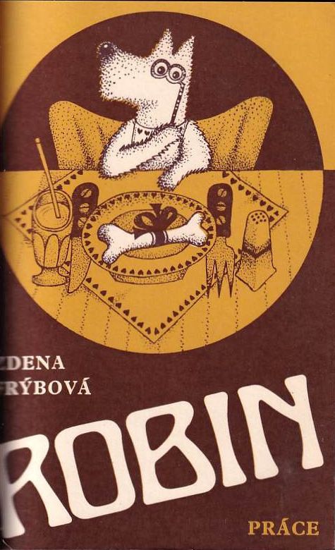 Zdena Frýbová Robin ilustrace Jiří Vančura